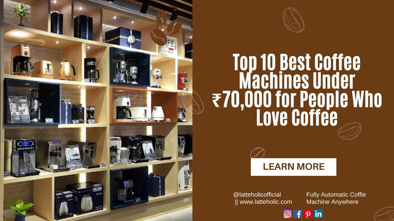 Top 10 Best Coffee Machines Under ₹70,000 for People Who Love Coffee